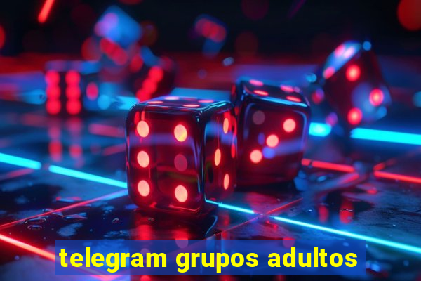 telegram grupos adultos